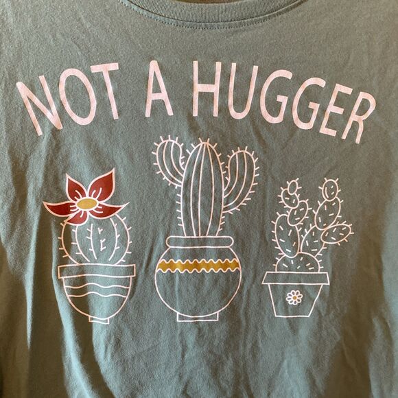 Unbranded Tops - Women’s Green Not A Hugger Cactus Short Sleeve T-Shirt Large